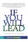 If You Will Lead