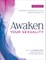 Awaken Your Sexuality Workbook