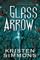 Glass Arrow