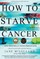 How to Starve Cancer