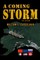A Coming Storm