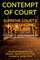 'Contempt of Court' Supreme Court's Latest Leading Case Laws