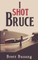I Shot Bruce