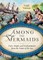 Among the Mermaids
