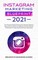 Instagram Marketing Blueprint 2021