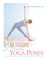 30 Essential Yoga Poses