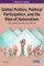Global Politics, Political Participation, and the Rise of Nationalism: Emerging Research and Opportunities