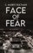 Face of Fear