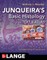 Junqueira's Basic Histology: Text and Atlas, Seventeenth Edition