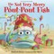 The Not Very Merry Pout-Pout Fish