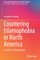 Countering Islamophobia in North America