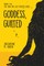 Goddess, Guilted