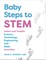Baby Steps to STEM