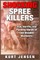 Shocking Spree Killers