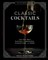 The Artisanal Kitchen: Classic Cocktails