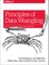 Principles of Data Wrangling