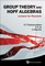 Group Theory and Hopf Algebras: Lectures for Physicists