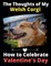 The Thoughts of My Welsh Corgi