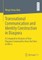 Transnational Communication and Identity Construction in Diaspora