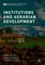Institutions and Agrarian Development