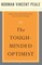 The Tough-Minded Optimist