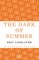 The Dark of Summer