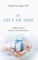 The Gift of One