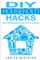 DIY Household Hacks