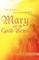 Mary and the Good News
