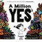A Million Yes's