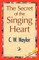The Secret of the Singing Heart
