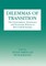 Dilemmas of Transition