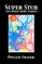 Super Stub and Other Short Stories