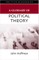 A Glossary of Political Theory