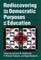 Rediscovering the Democratic Purposes of Education
