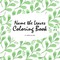 Name the Leaves Coloring Book for Children (8.5x8.5 Coloring Book / Activity Book)