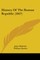 History Of The Roman Republic (1847)