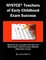 NYSTCE Teachers of Early Childhood Exam Success