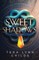 Sweet Shadows