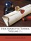 Her Majesty's Tower, Volume 1...