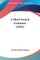 A Short French Grammar (1894)