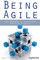 Being Agile