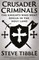 Crusader Criminals