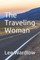 The Traveling Woman