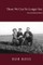 Those We Can No Longer See: New and Selected Poems