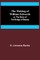 The Making of William Edwards; or, The Story of the Bridge of Beauty