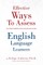 Effective Ways to Assess English Language Learners