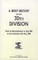 A Brief History of the 30th Division from Its Reconstitution in July, 1918 to the Armistice 11th Nov 1918