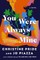 You Were Always Mine