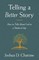 Telling a Better Story